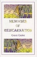 Memories Of Reincarnation