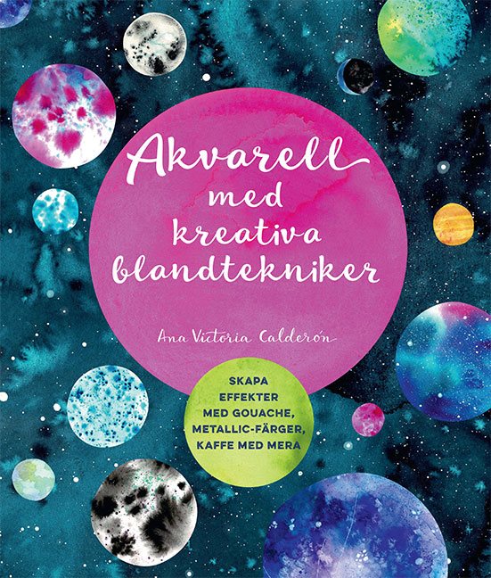 Akvarell med kreativa blandtekniker