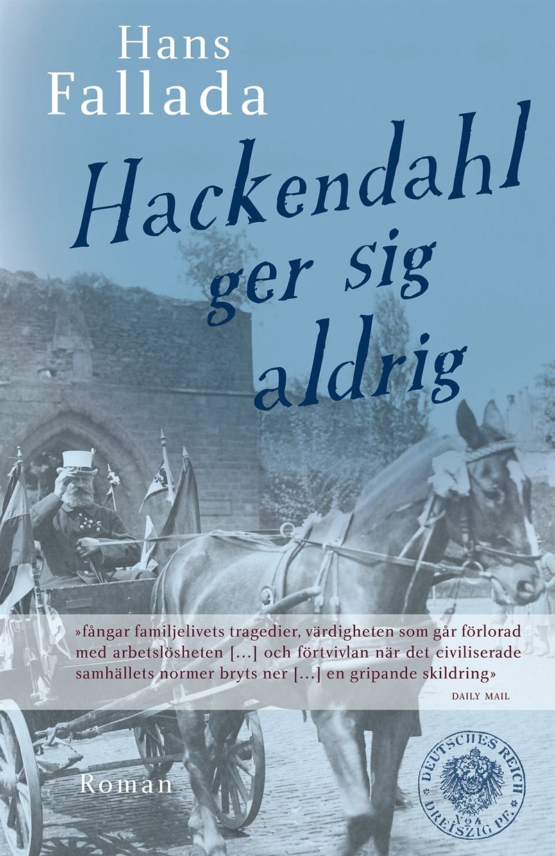 Hackendahl ger sig aldrig