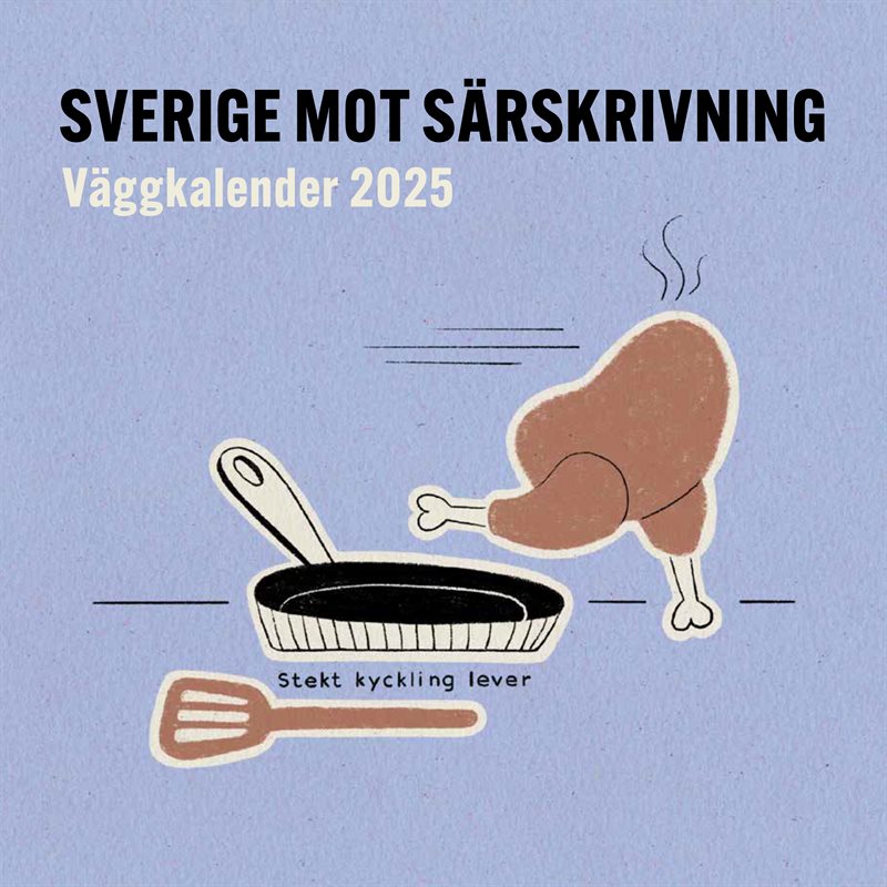 Sverige mot särskrivning : väggkalender 2025